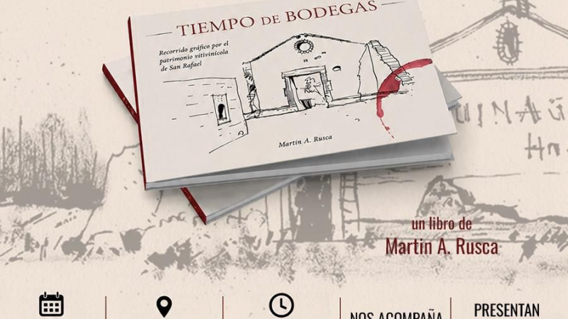 Martín Rusca presenta su libro Tiempo de Bodegas