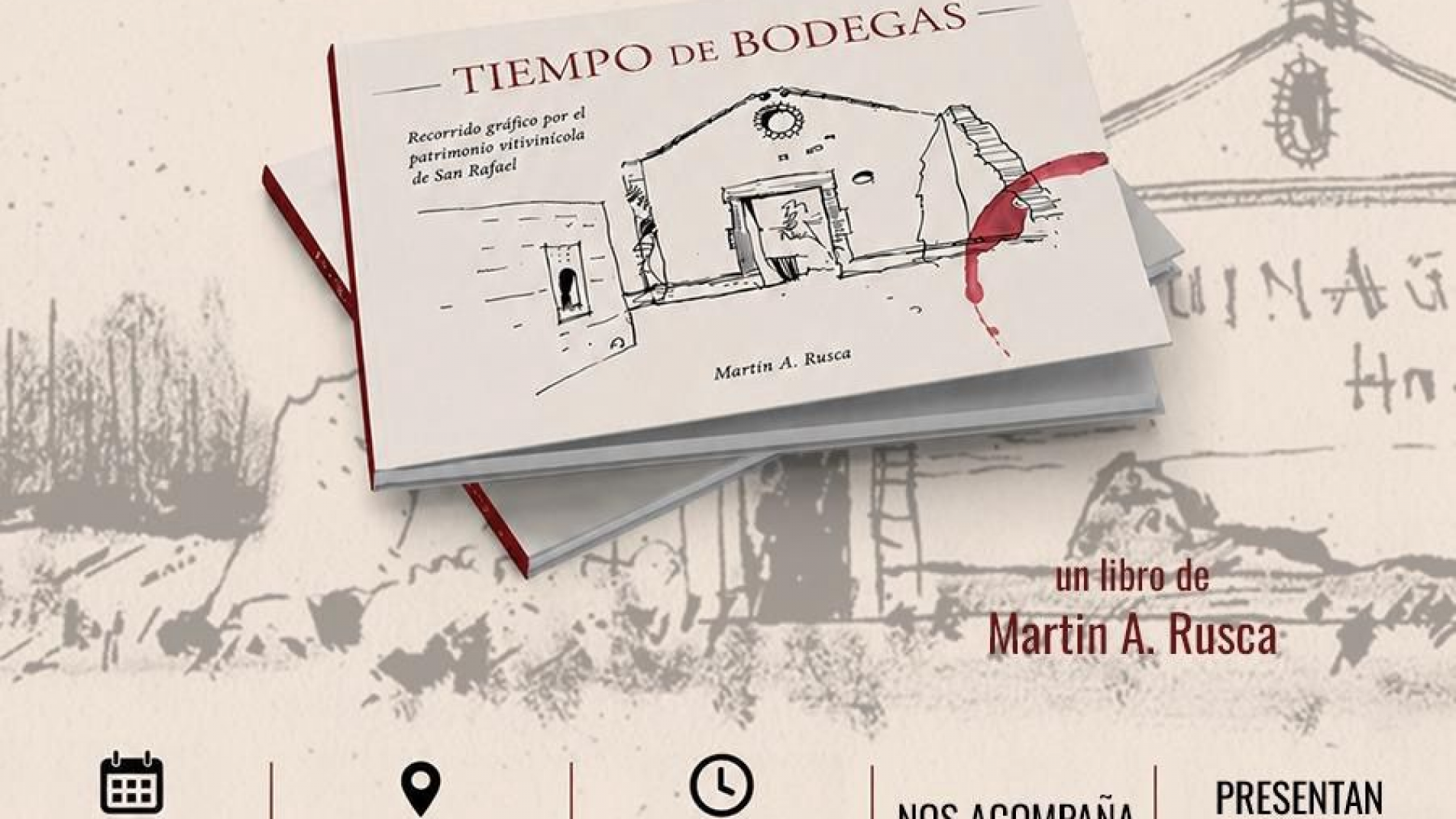 Martín Rusca presenta su libro Tiempo de Bodegas